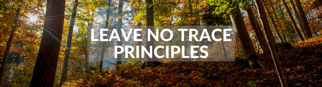 Leave No Trace Principles