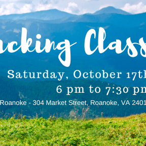 Backpacking Class | Saturday October 17th 6pm - 7:30pm | Downtown Roanoke