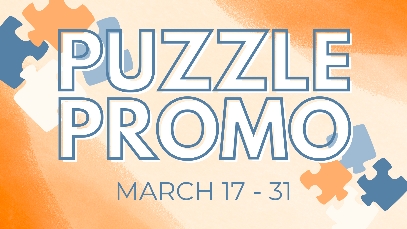 Puzzle Promo March 17-31