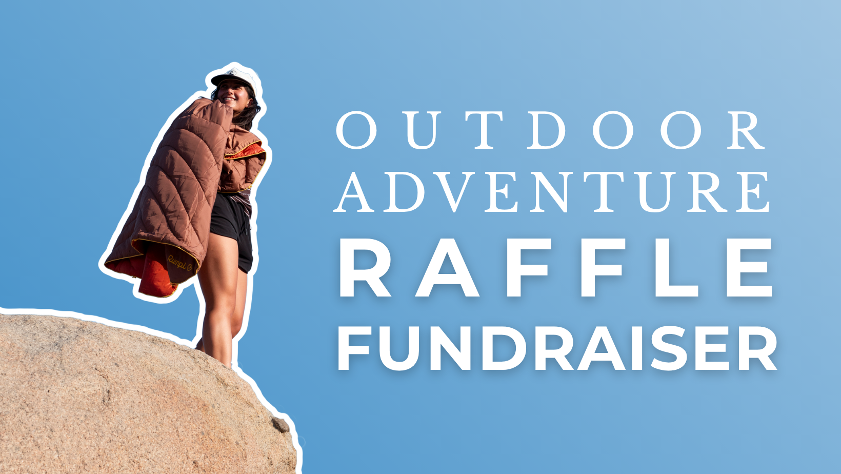 Outdoor Adventure Raffle Fundraiser