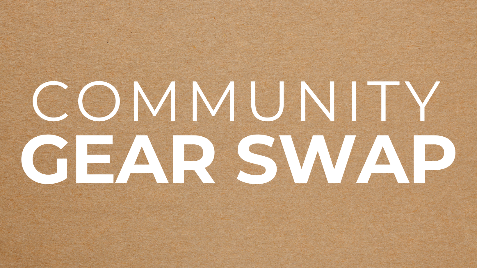 Community Gear Swap
