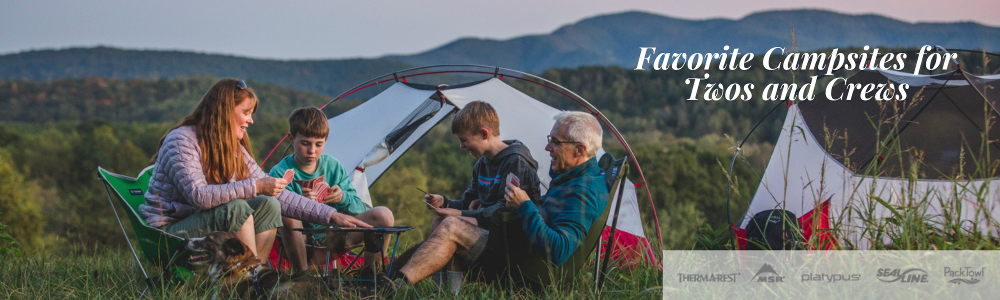 Quality Time, Quality Views: Our Favorite Campsites for Twos and Crews (part 2)