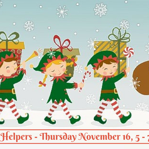 Santa's Helpers is TONIGHT from 5 - 7:30 pm