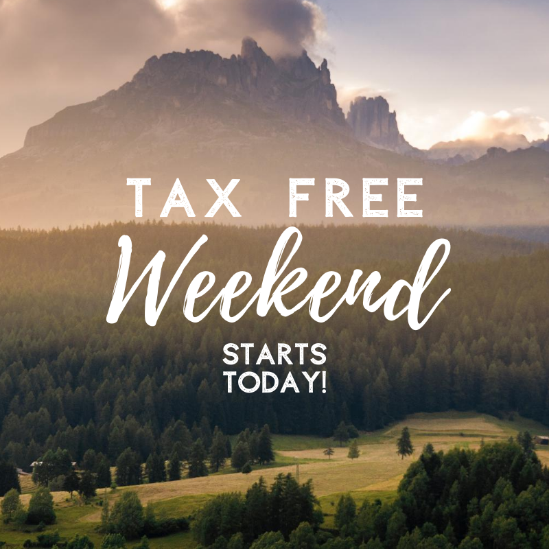 Tax Free Weekend - August 7th through 9th