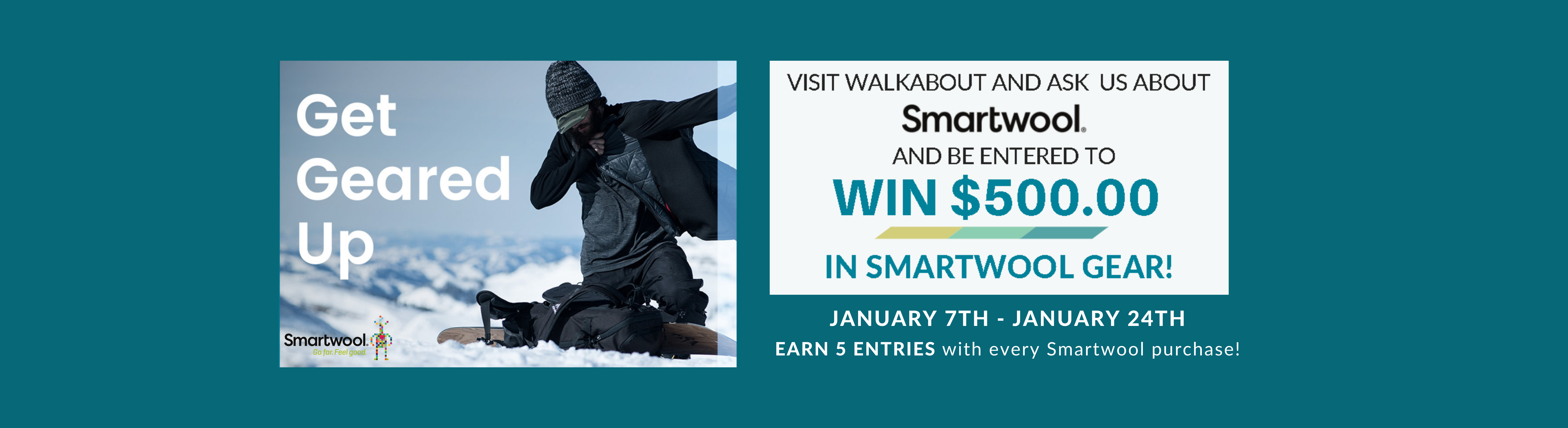 Get Geared Up!   January 7th - 24th