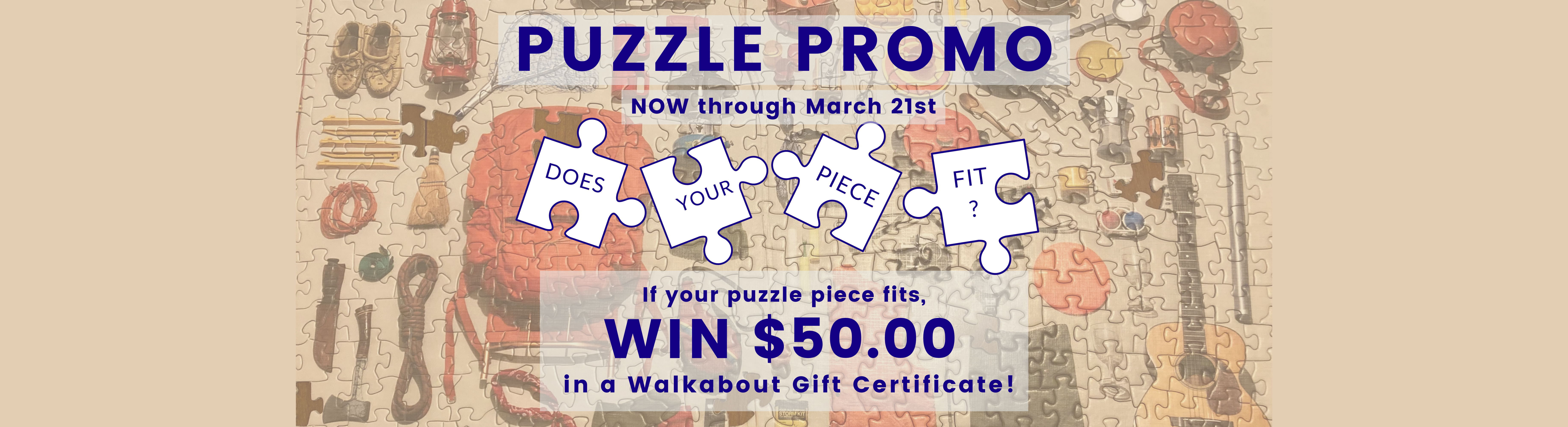 Great Puzzle Promo -  Now through March 21st