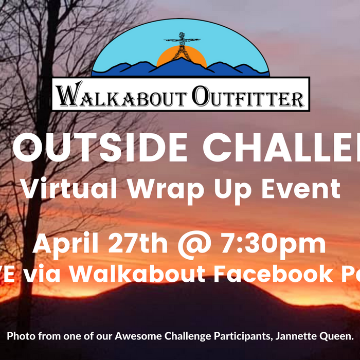 Get Outside Challenge Wrap Up Event - April 27th @ 7:30pm
