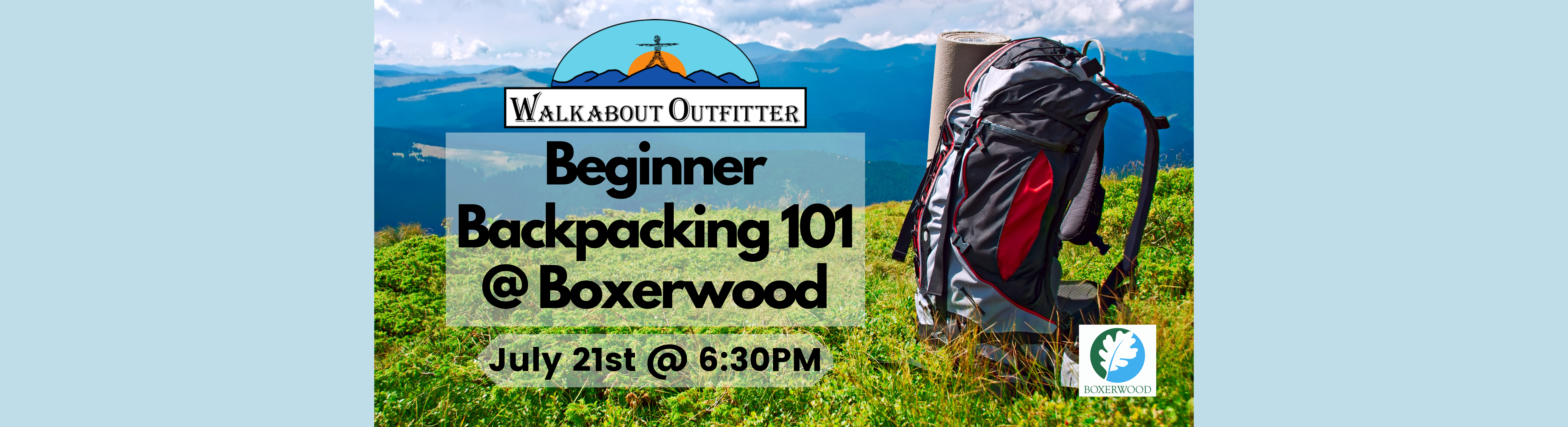 Beginner Backpacking 101 - July 21st @ Boxerwood - Lexington, VA