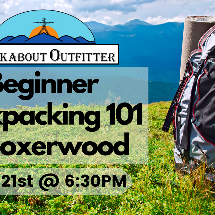 Beginner Backpacking 101 - July 21st @ Boxerwood - Lexington, VA