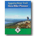 Appalachian Trail Conservancy Appalachian Trail Thru-Hike Planner